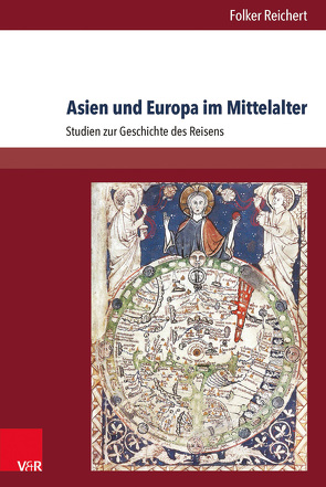 Asien und Europa im Mittelalter von Reichert,  Folker