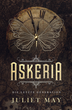 Askeria: Die letzte Generation von May,  Juliet