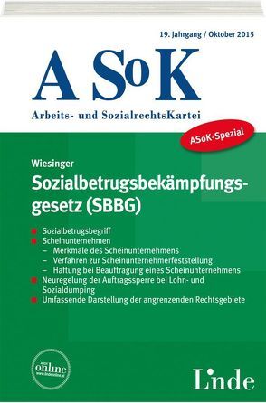 ASoK-Spezial Sozialbetrugsbekämpfungsgesetz (SBBG) von Wiesinger,  Christoph