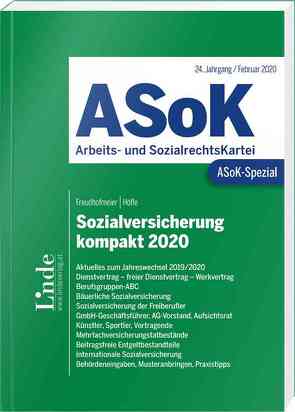 ASoK-Spezial Sozialversicherung kompakt 2020 von Freudhofmeier,  Martin, Höfle,  Wolfgang