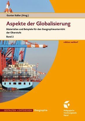 Aspekte der Globalisierung, Band 2 von Keller,  Günter