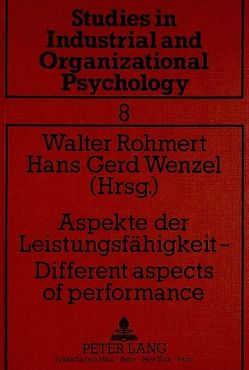 Aspekte der Leistungsfähigkeit — Different aspects of performance von Rohmert,  Walter, Wenzel,  Hans Gerd