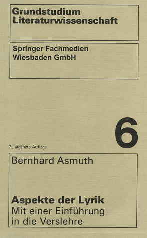 Aspekte der Lyrik von Asmuth,  Bernhard