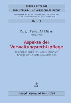 Aspekte der Verwaltungsrechtspflege von Müller,  Patrick M