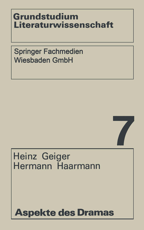 Aspekte des Dramas von Geiger,  Heinz, Haarmann,  Hermann