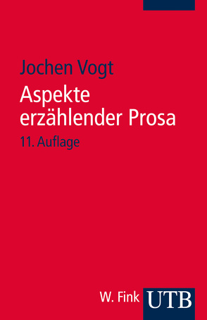 Aspekte erzählender Prosa von Vogt,  Jochen