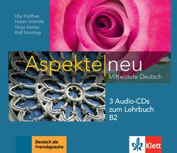 Aspekte neu B2 von Koithan,  Ute, Mayr-Sieber,  Tanja, Schmitz,  Helen, Sonntag,  Ralf