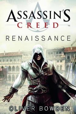 Assassin’s Creed von Bowden,  Oliver