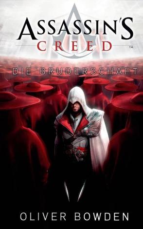 Assassin’s Creed von Bowden,  Oliver