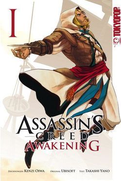 Assassin’s Creed®: Awakening 01 von Ooiwa,  Kenji, Yano,  Takashi
