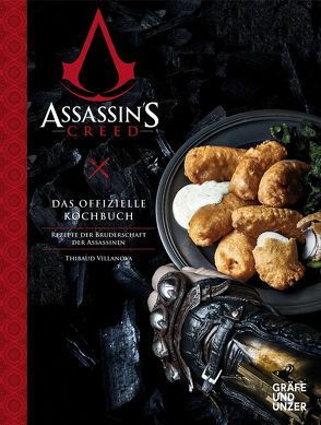 Assassin’s Creed – Das offizielle Kochbuch von Villanova,  Thibaud