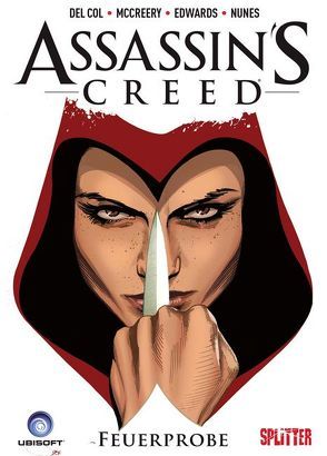 Assassin’s Creed. Band 1 (lim. Variant Edition) von Del Col,  Anthony, Edwards,  Neil, McCreery,  Conor