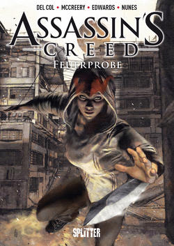 Assassins’s Creed Bd. 1: Feuerprobe von Col,  Anthony del, Edwards,  Neil, McCreery,  Conor
