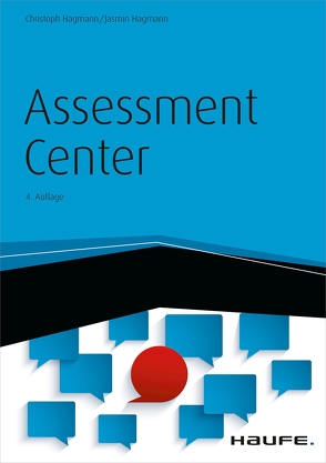 Assessment Center von Hagmann,  Christoph, Hagmann,  Jasmin