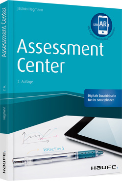 Assessment Center – inkl. Augmented-Realitiy-App von Hagmann,  Jasmin