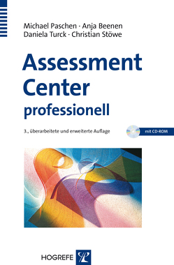 Assessment Center professionell von Beenen,  Anja, Paschen,  Michael, Stöwe,  Christian, Turck,  Daniela