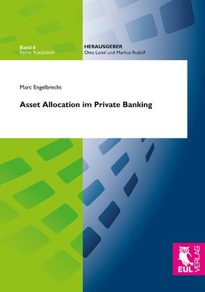 Asset Allocation im Private Banking von Engelbrecht,  Marc