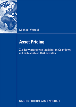 Asset Pricing von Vorfeld,  Michael