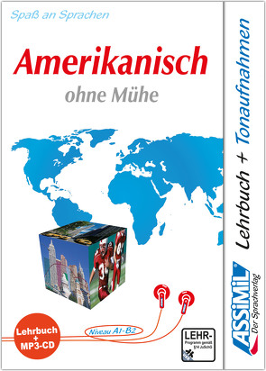 ASSiMiL Amerikanisch ohne Mühe – MP3-Sprachkurs – Niveau A1-B2 von ASSiMiL GmbH