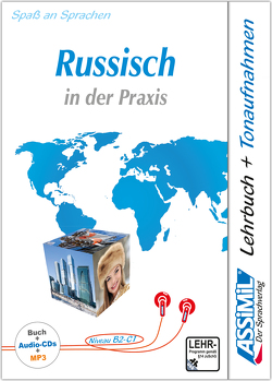 ASSiMiL Russisch in der Praxis – Audio-Sprachkurs Plus – Niveau B2-C1 von ASSiMiL GmbH