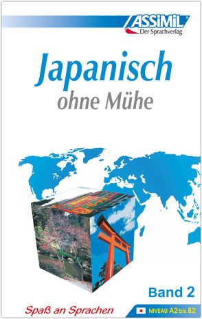 ASSiMiL Japanisch ohne Mühe Band 2 – Lehrbuch – Niveau A2-B2
