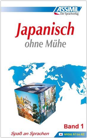 ASSiMiL Japanisch ohne Mühe Band 1 – Lehrbuch – Niveau A1-A2