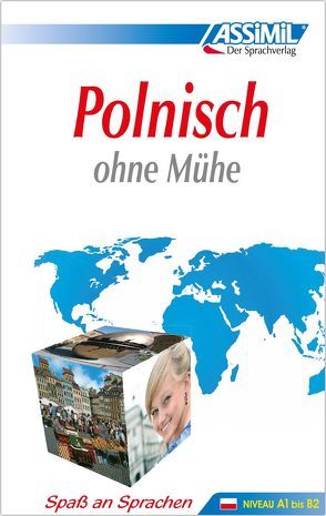 ASSiMiL Polnisch ohne Mühe – Lehrbuch – Niveau A1-B2 von ASSiMiL GmbH