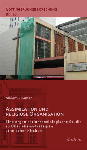 Assimilation und religiöse Organisation von Lorenz,  Robert, Micus,  Matthias, Zimmer,  Miriam