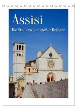 Assisi – Die Stadt zweier großer Heiliger (Tischkalender 2024 DIN A5 hoch), CALVENDO Monatskalender von Werner,  Berthold