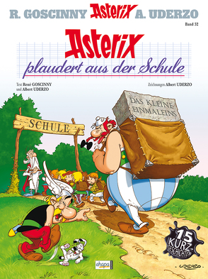 Asterix 32 von Berner,  Horst, Goscinny,  René, Kukulies,  Wolfgang, Uderzo,  Albert