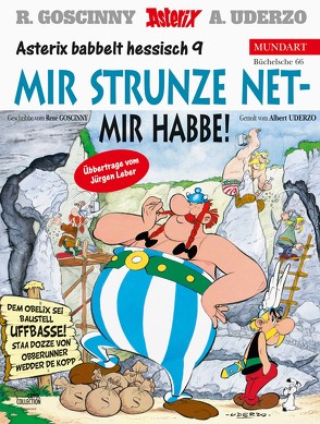 Asterix Mundart Hessisch IX von Goscinny,  René, Leber,  Jürgen, Uderzo,  Albert