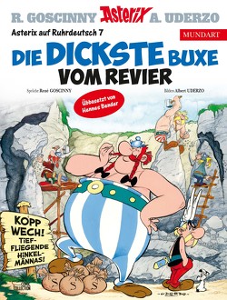 Asterix Mundart Ruhrdeutsch VII von Bender,  Hennes, Goscinny,  René, Uderzo,  Albert