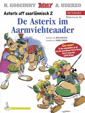 Asterix Mundart Saarländisch II von Braun,  Edith, Goscinny,  René, Lang,  Horst, Peter,  Karin, Uderzo,  Albert