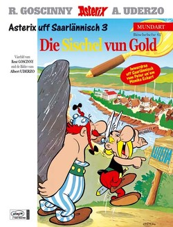 Asterix Mundart Saarländisch III von Eckert,  Monika, Eckert,  Peter, Goscinny,  René, Uderzo,  Albert