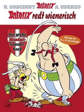 Asterix redt Wienerisch von Brödl,  Günther, Goscinny,  René, Uderzo,  Albert