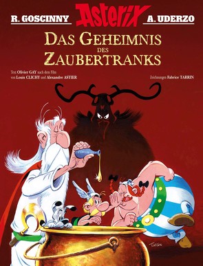 Asterix – Das Geheimnis des Zaubertranks von Astier,  Alexandre, Clichy,  Louis, Jöken,  Klaus, Tarrin,  Fabrice