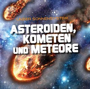 Asteroiden, Kometen und Meteore von Wilkens,  Mary-Jane