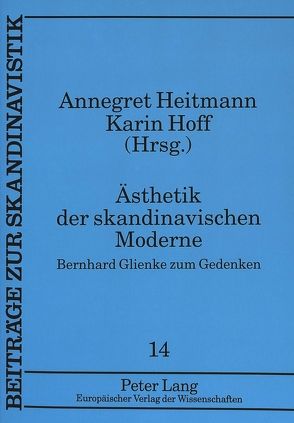 Ästhetik der skandinavischen Moderne von Heitmann,  Annegret, Hoff,  Karin