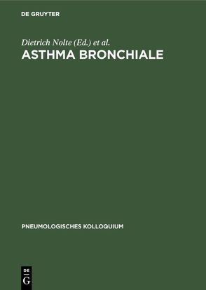 Asthma bronchiale von Dorow,  Peter, Nolte,  Dietrich