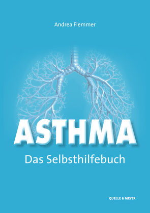 Asthma – Das Selbsthilfebuch von Flemmer,  Andrea
