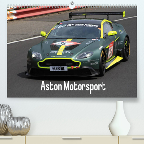 Aston Motorsport (Premium, hochwertiger DIN A2 Wandkalender 2021, Kunstdruck in Hochglanz) von Morper,  Thomas