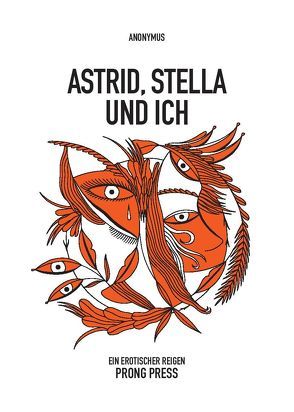 Astrid, Stella und ich von Anonymus,  XX.