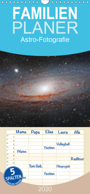 Astro-Fotografie – Familienplaner hoch (Wandkalender 2020 , 21 cm x 45 cm, hoch) von Muckenhuber,  Stefan