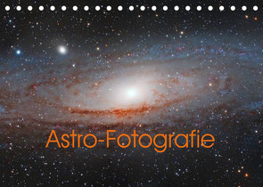 Astro-Fotografie (Tischkalender 2022 DIN A5 quer) von Muckenhuber,  Stefan