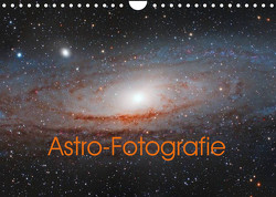 Astro-Fotografie (Wandkalender 2023 DIN A4 quer) von Muckenhuber,  Stefan