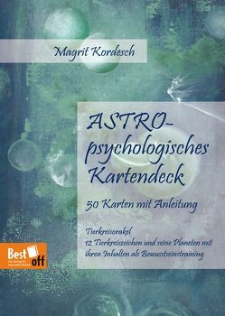 ASTRO-psychologisches Kartendeck 50 Karten mit Anleitung von Kordesch,  Magrit