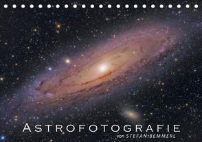 Astrofotografie von Stefan Bemmerl (Tischkalender 2023 DIN A5 quer) von Bemmerl,  Stefan