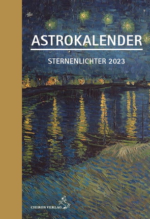 Astrokalender Sternenlichter 2023 von Niehaus,  Petra