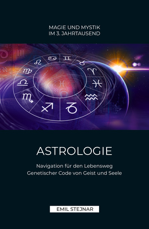 Astrologie von Stejnar,  Emil