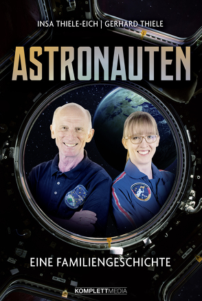 Astronauten von Thiele,  Gerhard, Thiele-Eich,  Insa